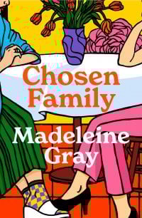 Image for article: Chosen Family