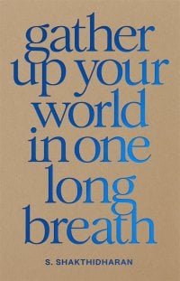 Image for article: Gather Up Your World in One Long Breath